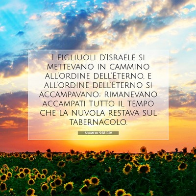 Picture 07 - Numeri 9:18 RIV - I figliuoli d’Israele si mettevano in cammino - Bible Verse Picture