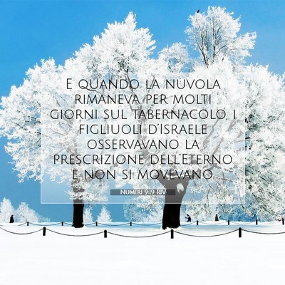 Picture 07 - Numeri 9:19 RIV - E quando la nuvola rimaneva per molti giorni sul - Bible Verse Picture
