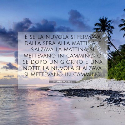 Picture 07 - Numeri 9:21 RIV - E se la nuvola si fermava dalla sera alla - Bible Verse Picture