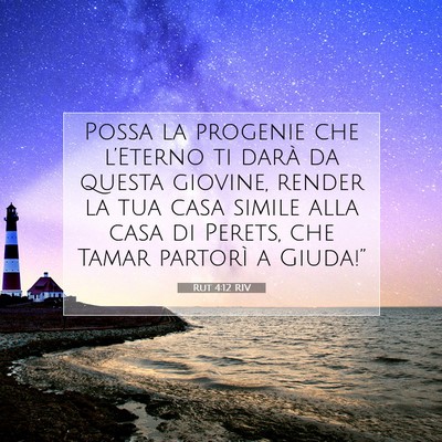 Picture 07 - Rut 4:12 RIV - Possa la progenie che l’Eterno ti darà da - Bible Verse Picture