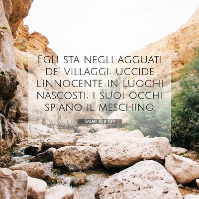 Picture 07 - Salmi 10:8 RIV - Egli sta negli agguati de’ villaggi; uccide - Bible Verse Picture