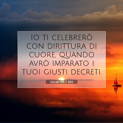 Picture 07 - Salmi 119:7 RIV - Io ti celebrerò con dirittura di cuore, quando - Bible Verse Picture