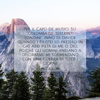 Picture 07 - Salmi 56:1 RIV - Per il Capo de’ musici. Su: “Colomba de’ - Bible Verse Picture