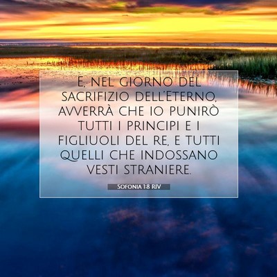 Picture 07 - Sofonia 1:8 RIV - E, nel giorno del sacrifizio dell’Eterno, - Bible Verse Picture