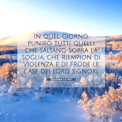 Picture 07 - Sofonia 1:9 RIV - In quel giorno, punirò tutti quelli che saltano - Bible Verse Picture