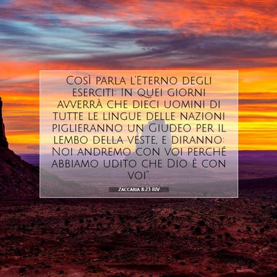 Picture 07 - Zaccaria 8:23 RIV - Così parla l’Eterno degli eserciti: In quei - Bible Verse Picture