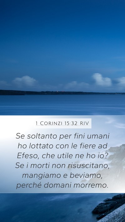 1 Corinzi 15:32 RIV Bible Verse Image