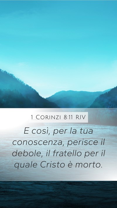 1 Corinzi 8:11 RIV Bible Verse Image