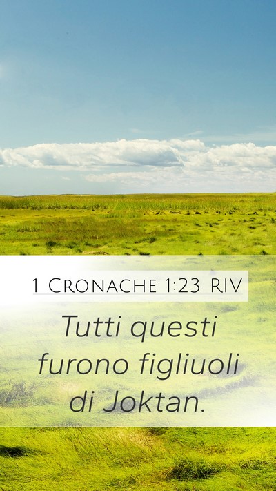 1 Cronache 1:23 RIV Mobile Phone Wallpaper - Tutti questi furono figliuoli di - Mobile Bible Verse Wallpaper