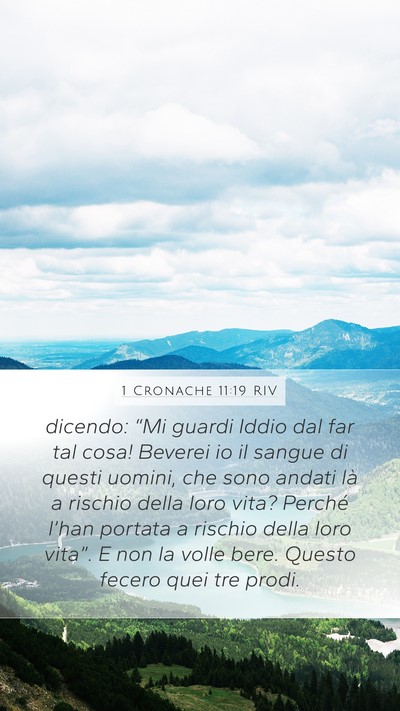 1 Cronache 11:19 RIV Bible Verse Image