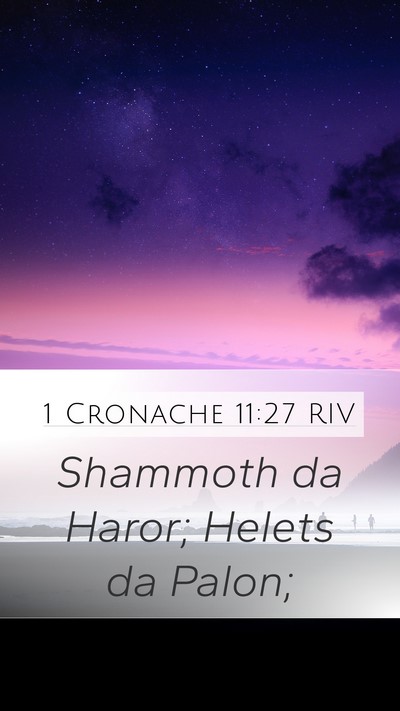 1 Cronache 11:27 RIV Bible Verse Image