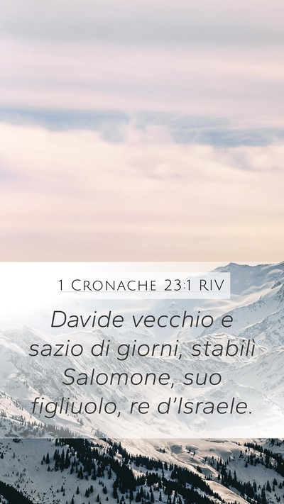1 Cronache 23:1 RIV Bible Verse Image