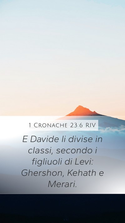 1 Cronache 23:6 RIV Bible Verse Image