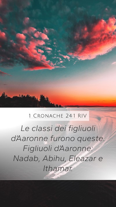 1 Cronache 24:1 RIV Bible Verse Image