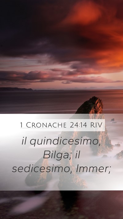 1 Cronache 24:14 RIV Bible Verse Image