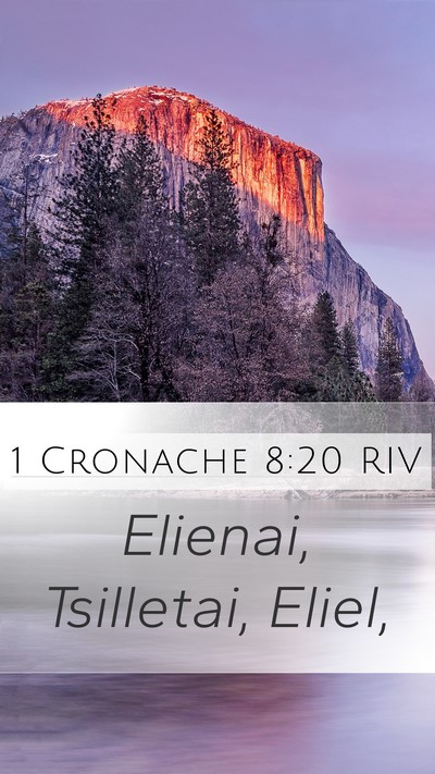 1 Cronache 8:20 RIV Mobile Phone Wallpaper - Elienai, Tsilletai, - Mobile Bible Verse Wallpaper