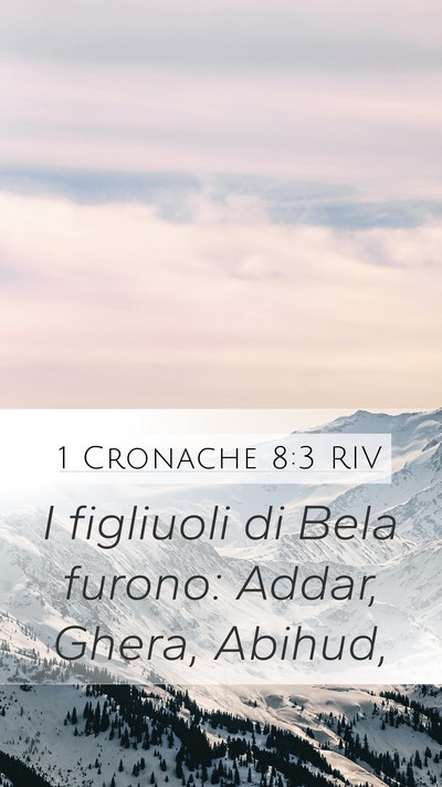 1 Cronache 8:3 RIV Bible Verse Image