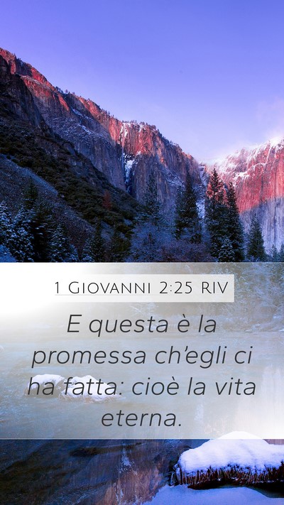 1 Giovanni 2:25 RIV Bible Verse Image