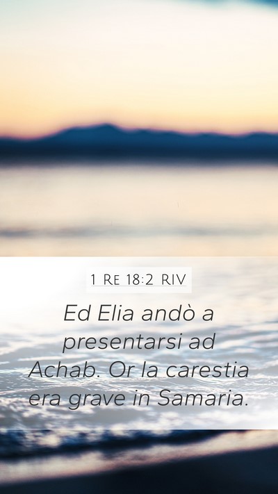 1 Re 18:2 RIV Bible Verse Image
