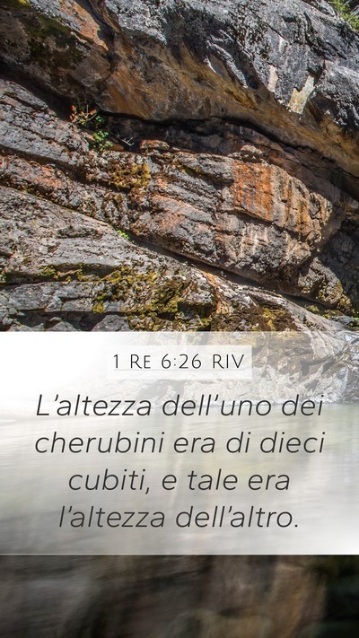 1 Re 6:26 RIV Mobile Phone Wallpaper - L’altezza dell’uno dei cherubini era di dieci - Mobile Bible Verse Wallpaper