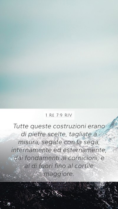 1 Re 7:9 RIV Mobile Phone Wallpaper - Tutte queste costruzioni erano di pietre scelte, - Mobile Bible Verse Wallpaper