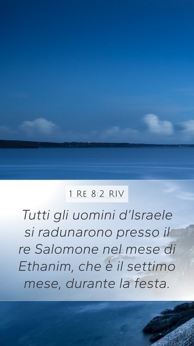 1 Re 8:2 RIV Bible Verse Image