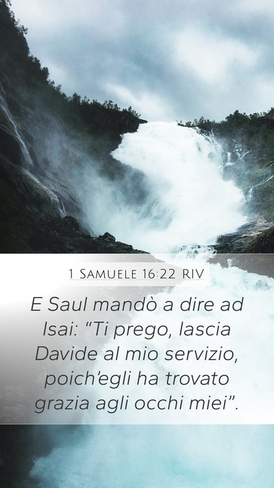 1 Samuele 16:22 RIV Bible Verse Image