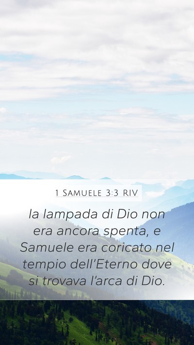 1 Samuele 3:3 RIV Mobile Phone Wallpaper - la lampada di Dio non era ancora spenta, e - Mobile Bible Verse Wallpaper