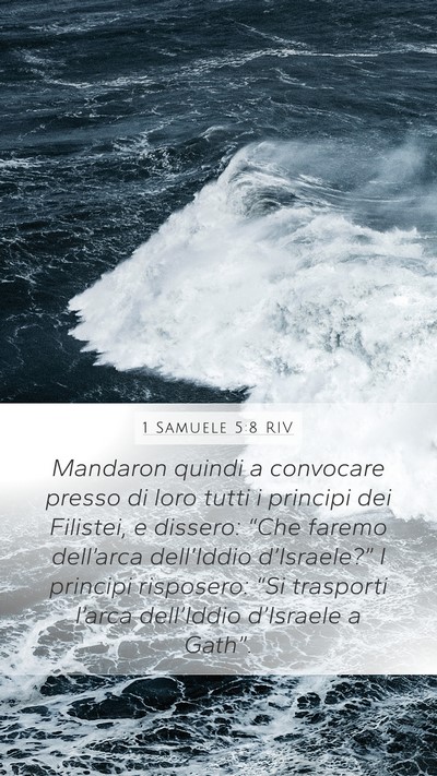 1 Samuele 5:8 RIV Mobile Phone Wallpaper - Mandaron quindi a convocare presso di loro tutti - Mobile Bible Verse Wallpaper