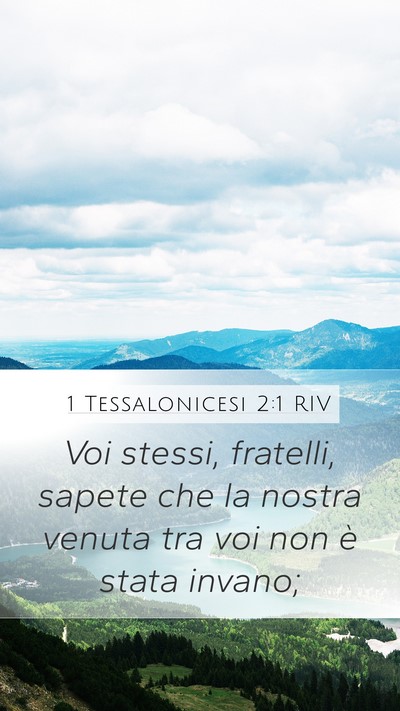 1 Tessalonicesi 2:1 RIV Bible Verse Image