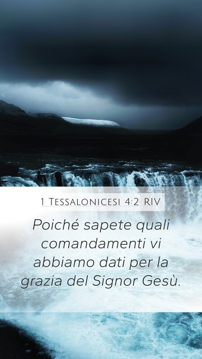 1 Tessalonicesi 4:2 RIV Bible Verse Image
