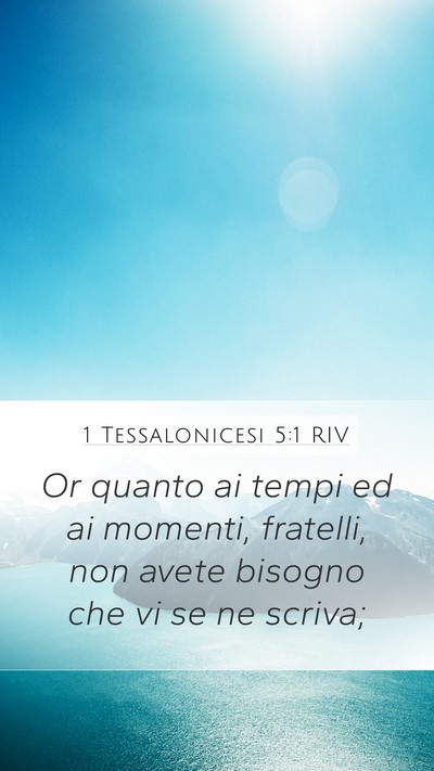 1 Tessalonicesi 5:1 RIV Bible Verse Image