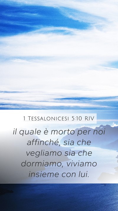 1 Tessalonicesi 5:10 RIV Bible Verse Image