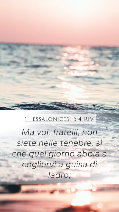 1 Tessalonicesi 5:4 RIV Bible Verse Image
