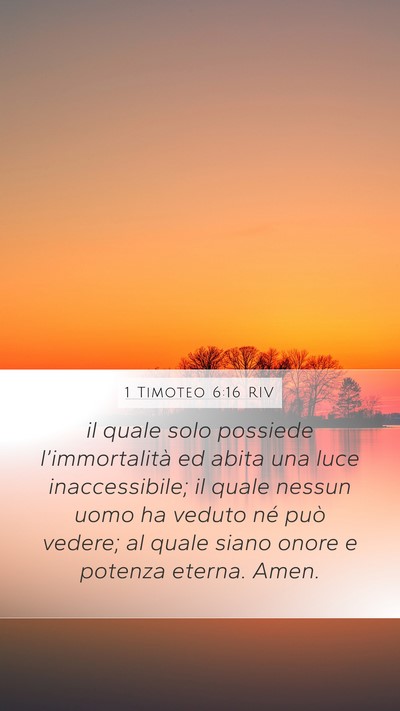 1 Timoteo 6:16 RIV Bible Verse Image