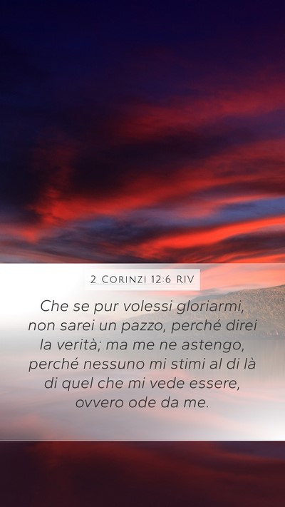 2 Corinzi 12:6 RIV Bible Verse Image