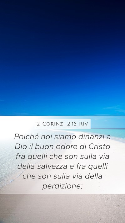 2 Corinzi 2:15 RIV Bible Verse Image