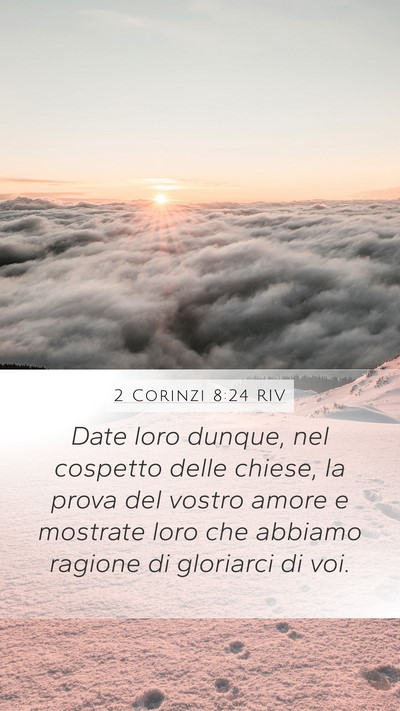 2 Corinzi 8:24 RIV Bible Verse Image