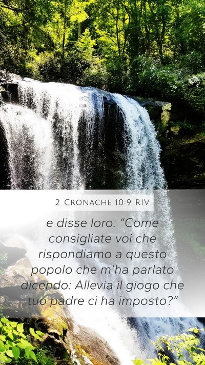2 Cronache 10:9 RIV Mobile Phone Wallpaper - e disse loro: “Come consigliate voi che - Mobile Bible Verse Wallpaper
