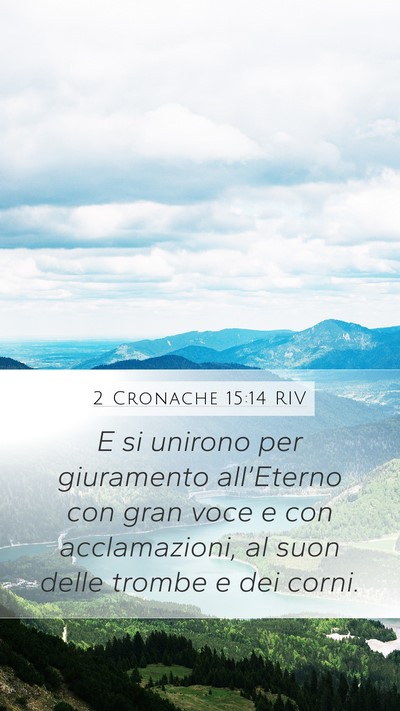 2 Cronache 15:14 RIV Bible Verse Image