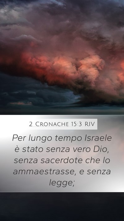 2 Cronache 15:3 RIV Bible Verse Image