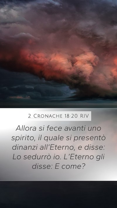 2 Cronache 18:20 RIV Mobile Phone Wallpaper - Allora si fece avanti uno spirito, il quale si - Mobile Bible Verse Wallpaper