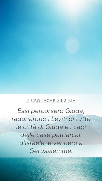 2 Cronache 23:2 RIV Bible Verse Image