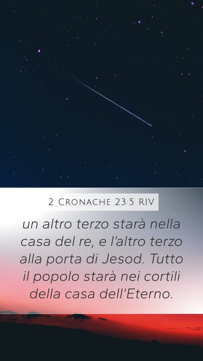 2 Cronache 23:5 RIV Bible Verse Image