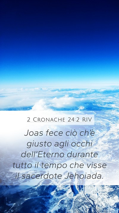 2 Cronache 24:2 RIV Bible Verse Image