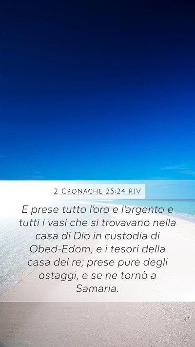 2 Cronache 25:24 RIV Bible Verse Image