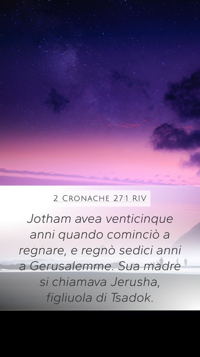 2 Cronache 27:1 RIV Bible Verse Image