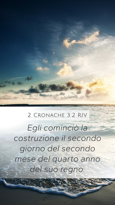 2 Cronache 3:2 RIV Bible Verse Image