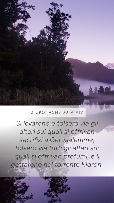 2 Cronache 30:14 RIV Bible Verse Image