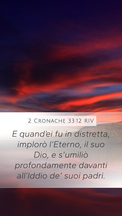 2 Cronache 33:12 RIV Bible Verse Image